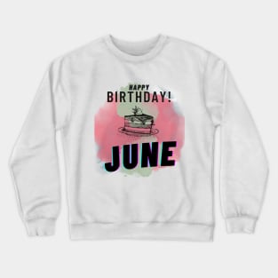 Birthday June #6 Crewneck Sweatshirt